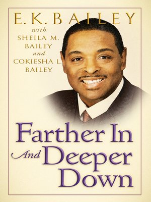 cover image of Farther in and Deeper Down